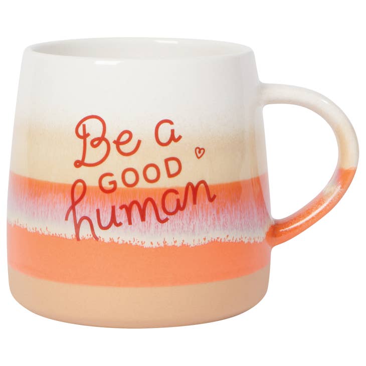 Be a Good Human Mug